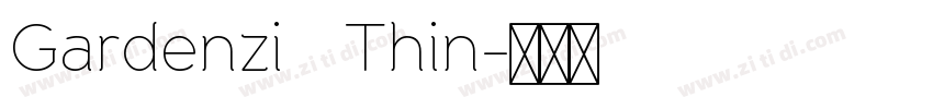 Gardenzi   Thin字体转换